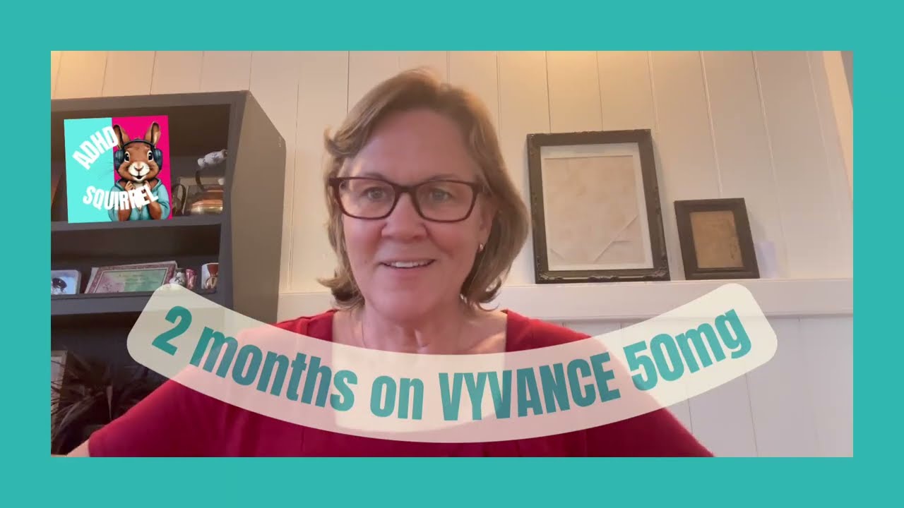 My Experience with Vyvance 50mg after 2 months  🫣
