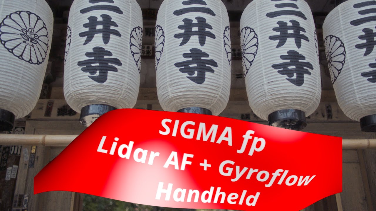 SIGMA fp Lidar AF + Gyroflow Stabilization SYSTEM/Handheld/Film look/cinemaDNG 12bit RAW