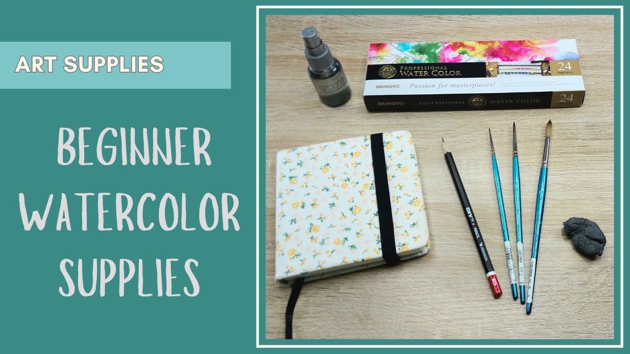 Beginner Watercolor Supplies