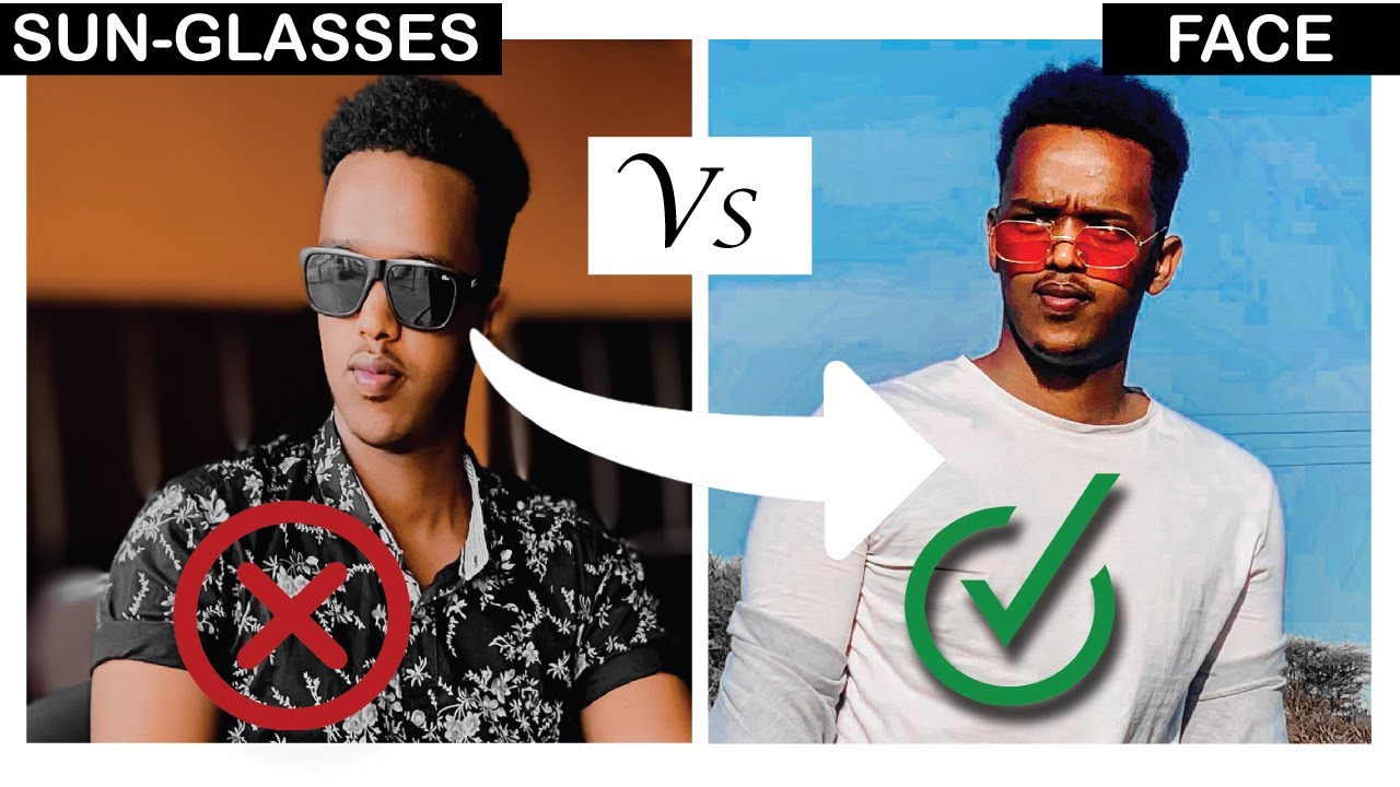 Murayadaha Iyo Sida Ay Wajiga Ugu Soo Kala Baxaan | Face Shape Sunglasses |