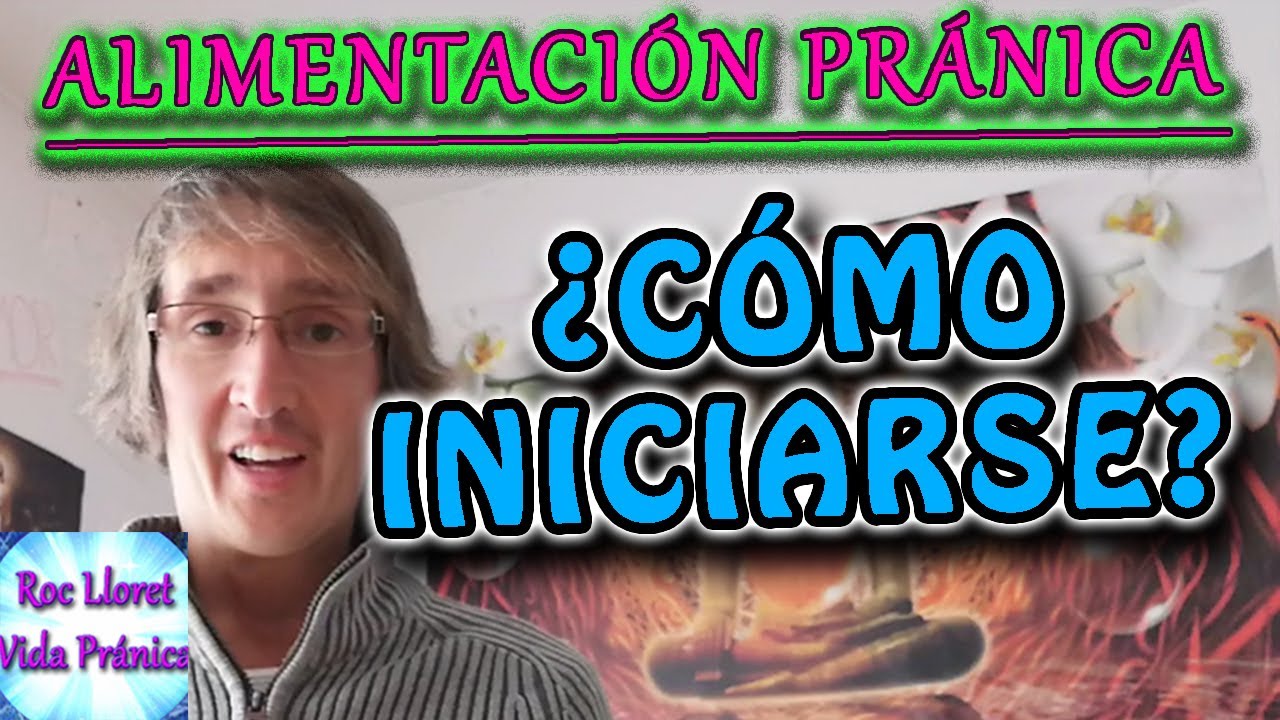 CAMINO CORRECTO hacia la Alimentaci&oacute;n Pr&aacute;nica | Respiracionismo | Breatharianism