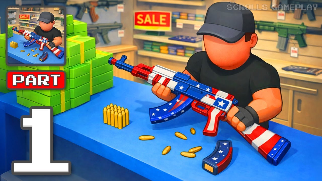 Gun Dealer - Gameplay Walkthrough Part 1 - Trade Weapons Build Power (iOS, Android)