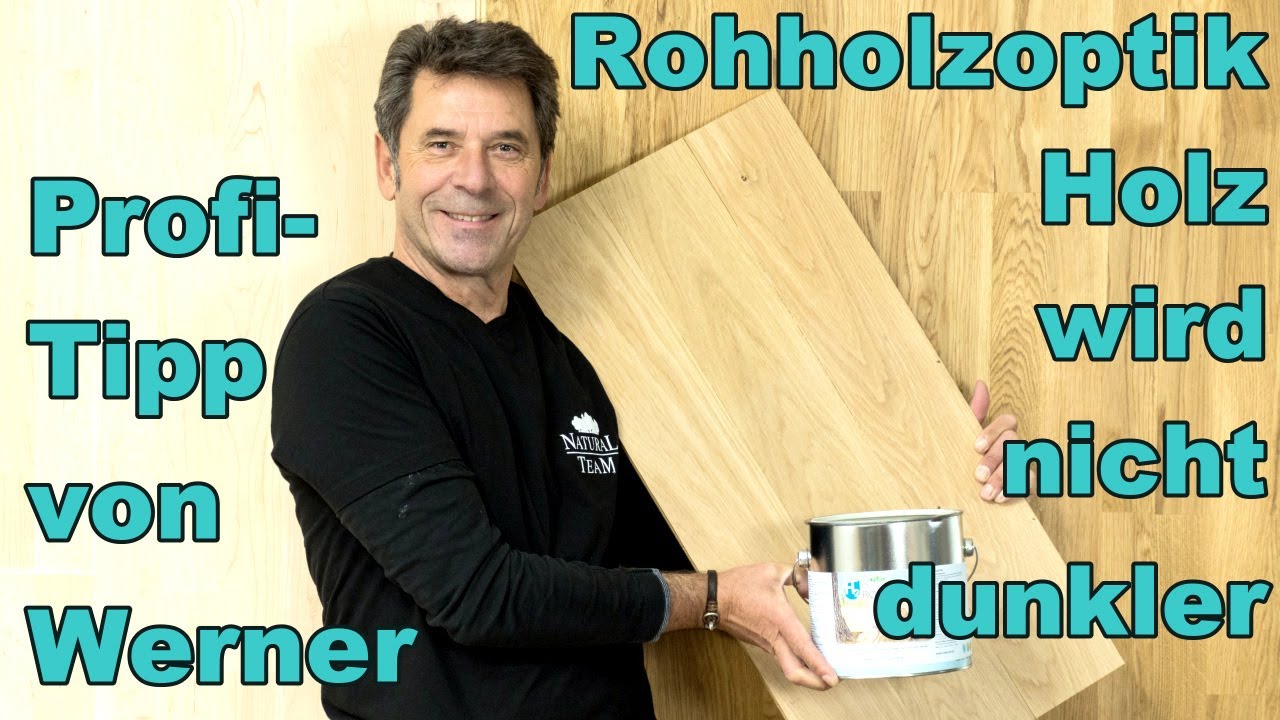 Rohholzeffekt mit Rohoptik - Holzpflege ohne Farbveränderung - das Holz wird nicht dunkler.