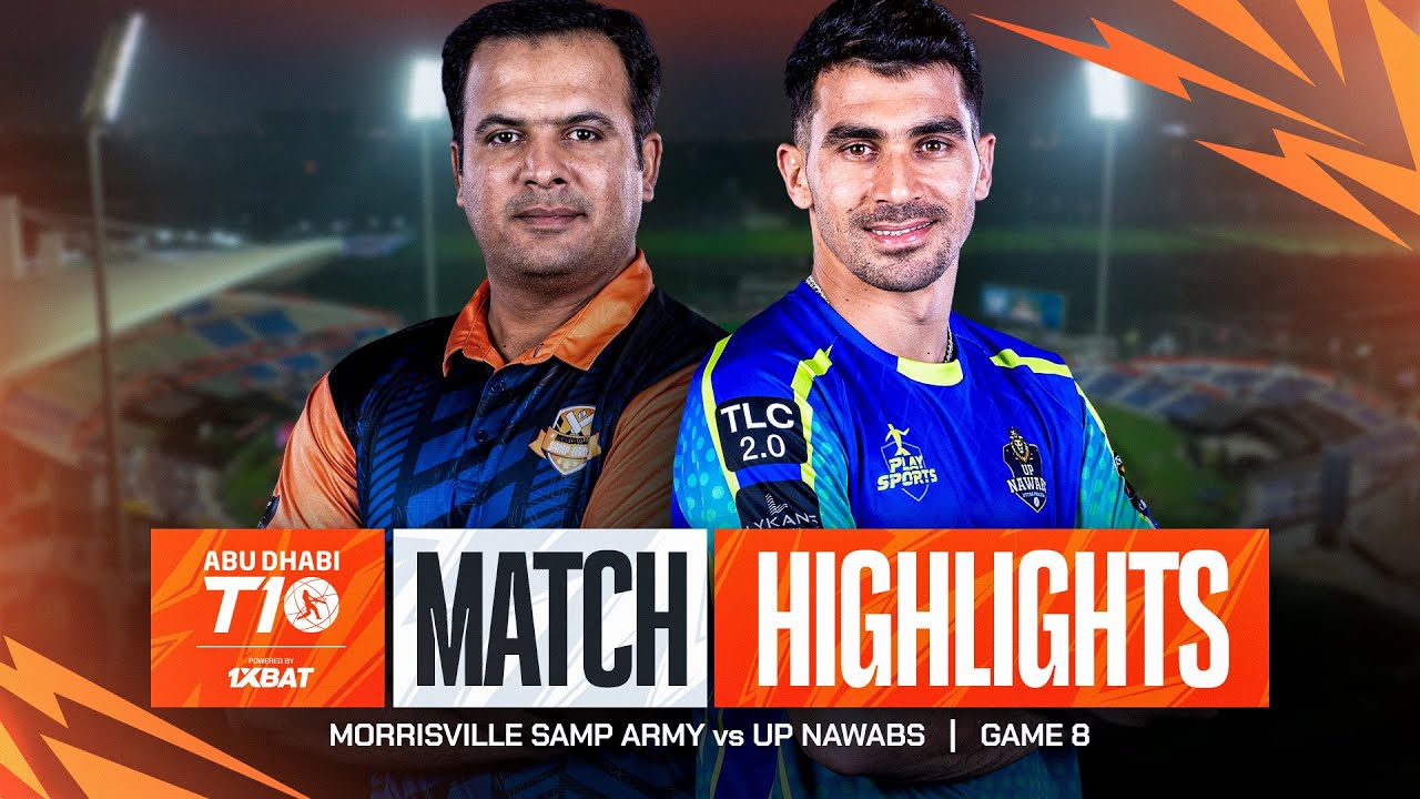 2024 Abu Dhabi T10 I Match 8 Highlights: Morrisville Samp Army vs UP Nawabs | Season 8