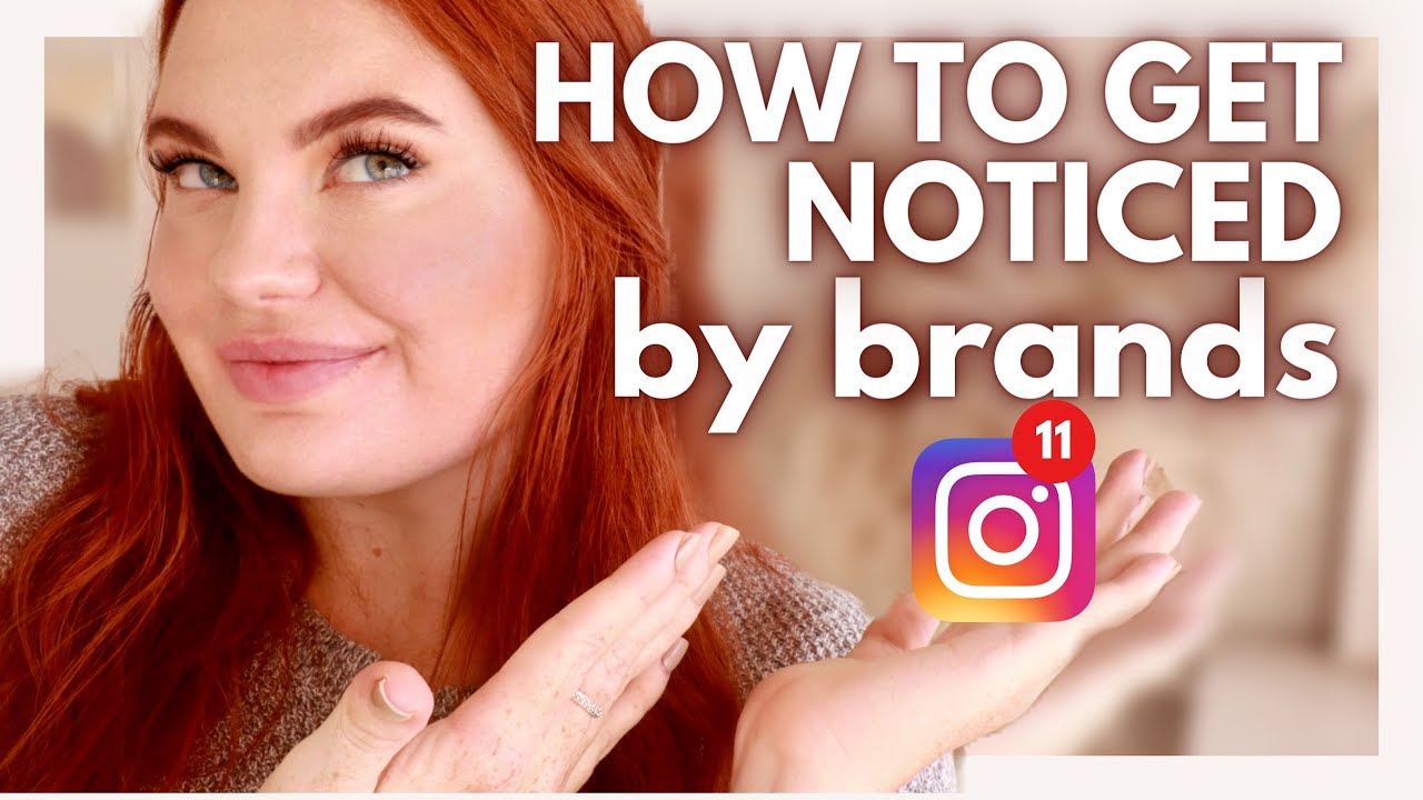 HOW TO GET BRANDS TO NOTICE YOU ON INSTAGRAM with a small following (2020) | Less than 1k followers