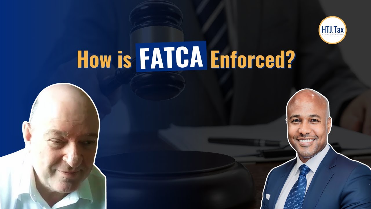[ Offshore Tax ] How is FATCA Enforced?
