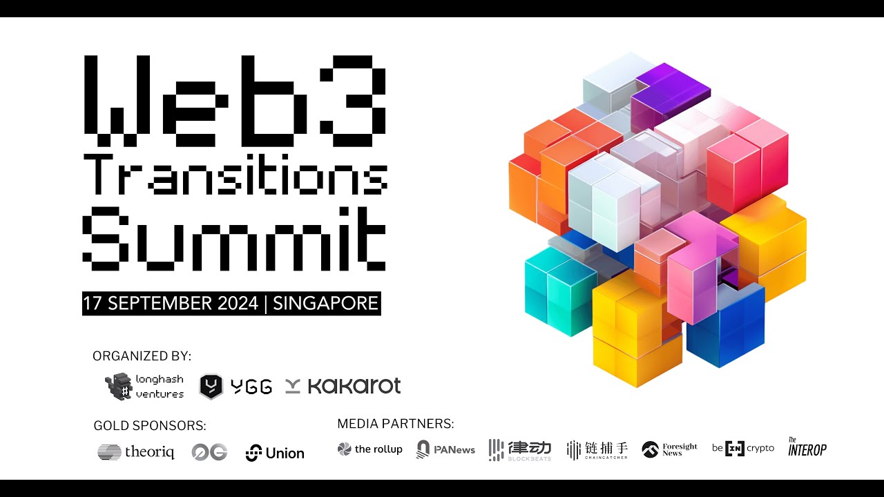 Web3 Transitions Summit​ 2024