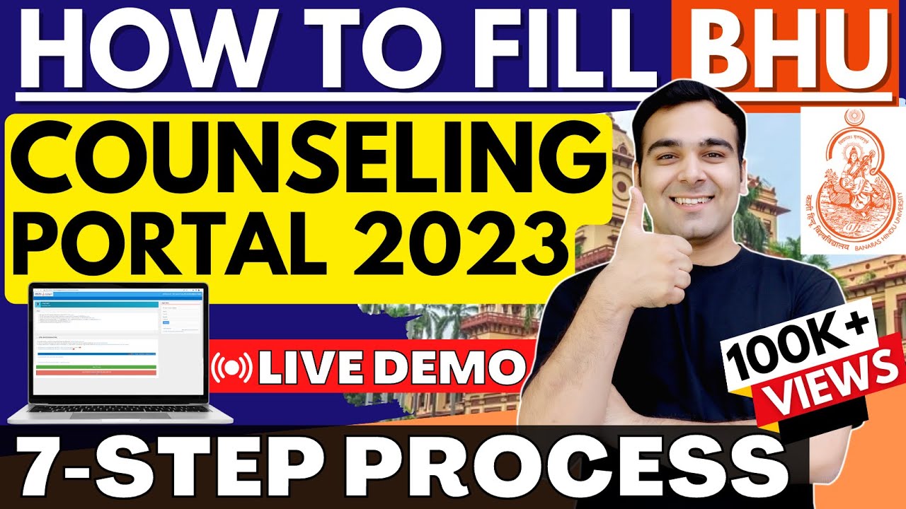 BHU Counseling Process 2023 | How to fill BHU Counseling Form