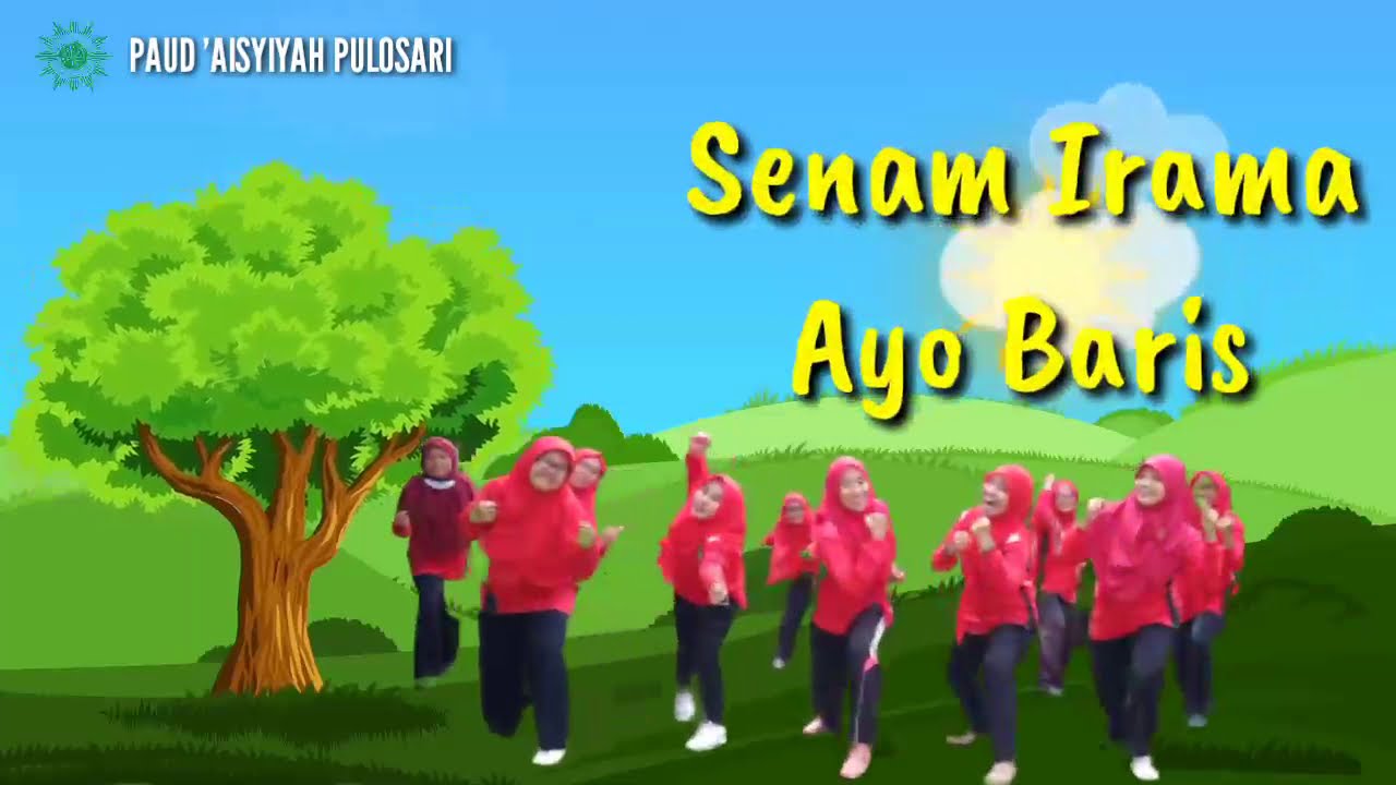 SENAM AYO BARIS || PAUD AISYIYAH PULOSARI