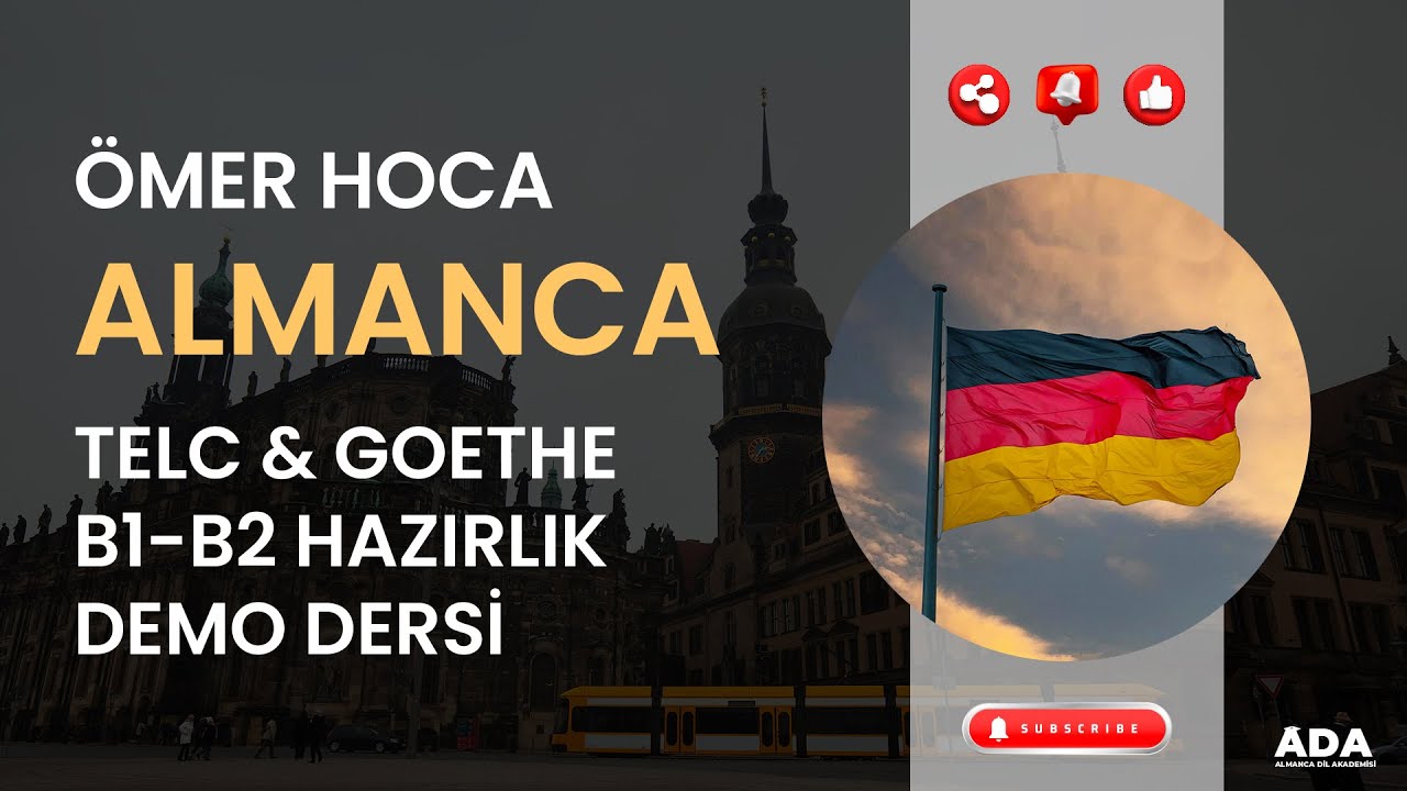 TELC & GOETHE B1-B2 HAZIRLIK SINAV KAMPI DEMO DERSİ I ÖMER HOCA