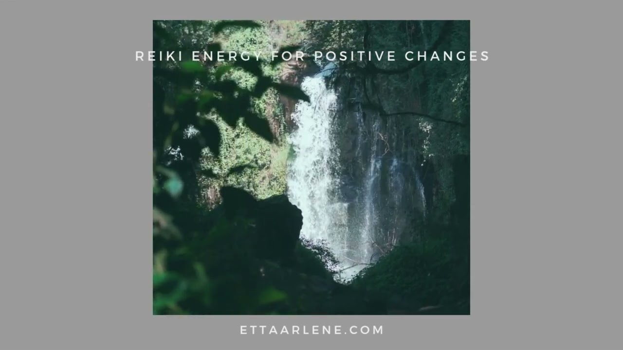 Reiki Energy Healing For Positive Changes