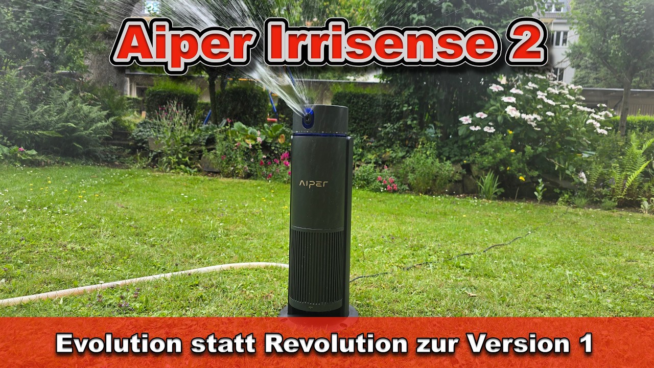 Aiper IrriSense 2 „Test“ – Smarte Gartenbewässerung mit KI | Vergleich IrriSense 1