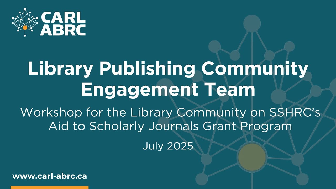 Workshop for the Library Community on SSHRC’s Aid to Scholarly Journals Grant Program