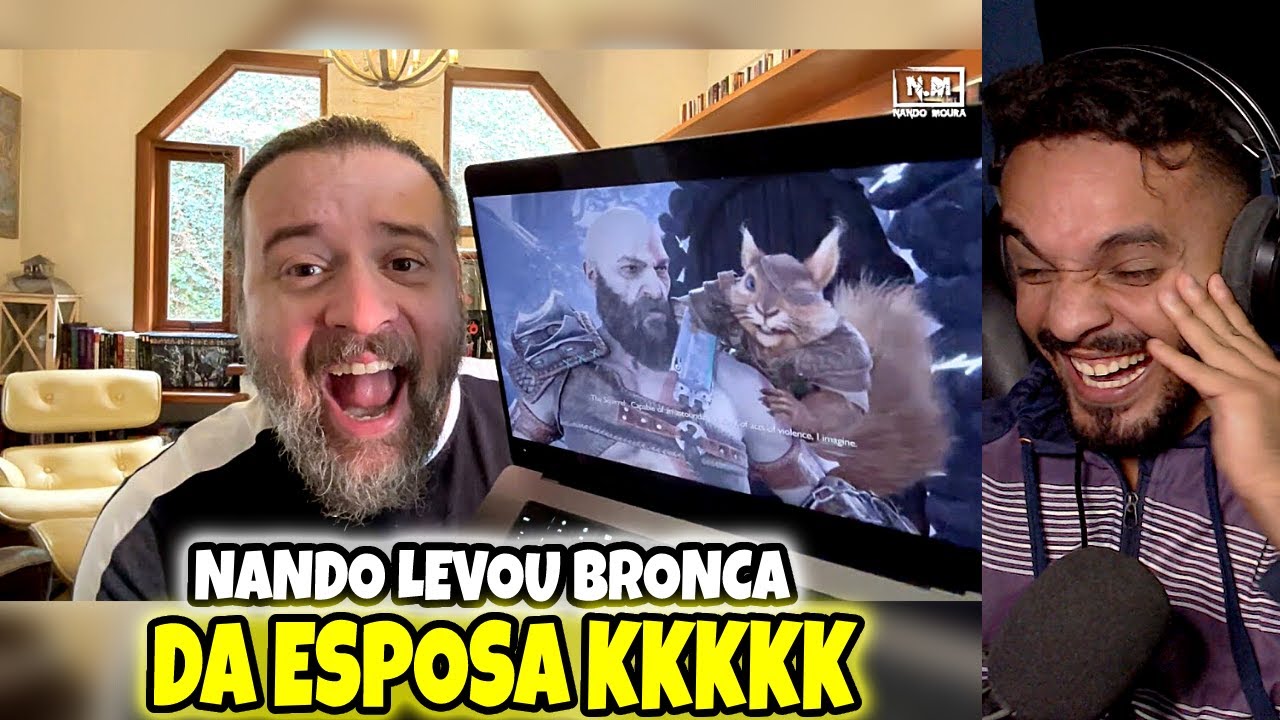 NANDO MOURA LEVANDO BRONCA DA ESPOSA | NÃO É MAIS GOD OF WAR | REACT