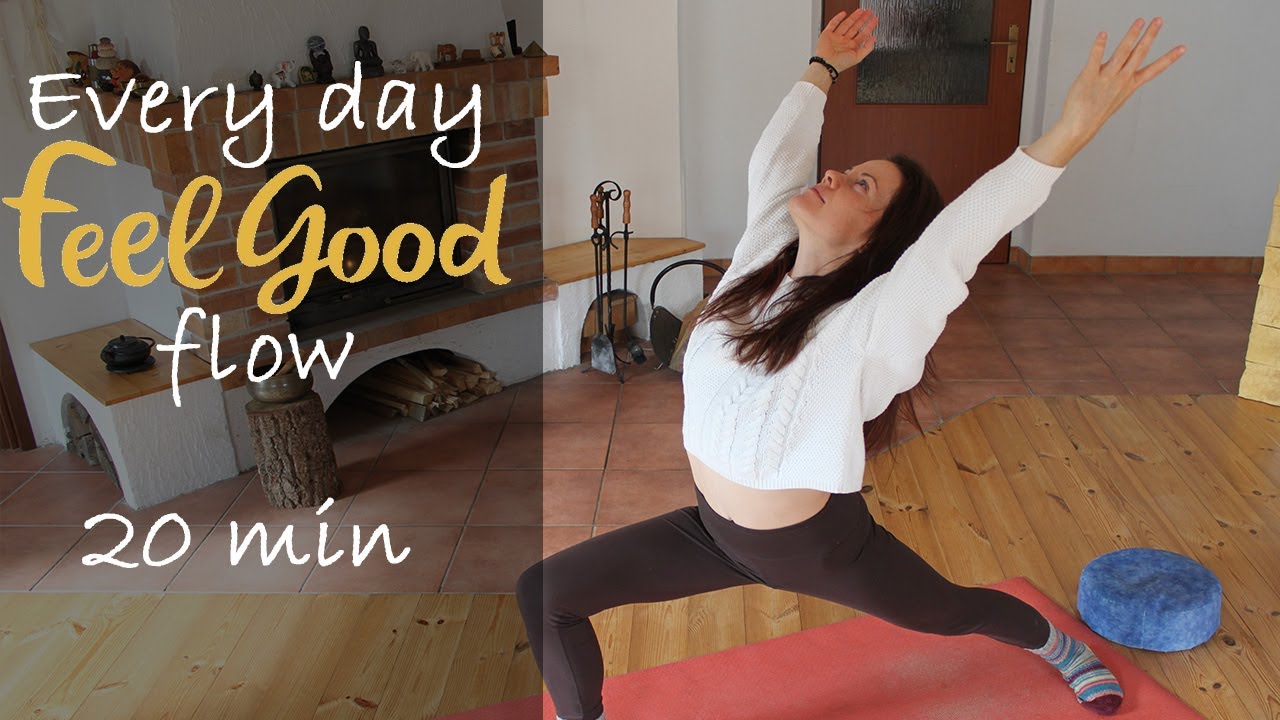 Every day FEEL GOOD flow | Energy harmonizing | Yoga for everybody | 20 min