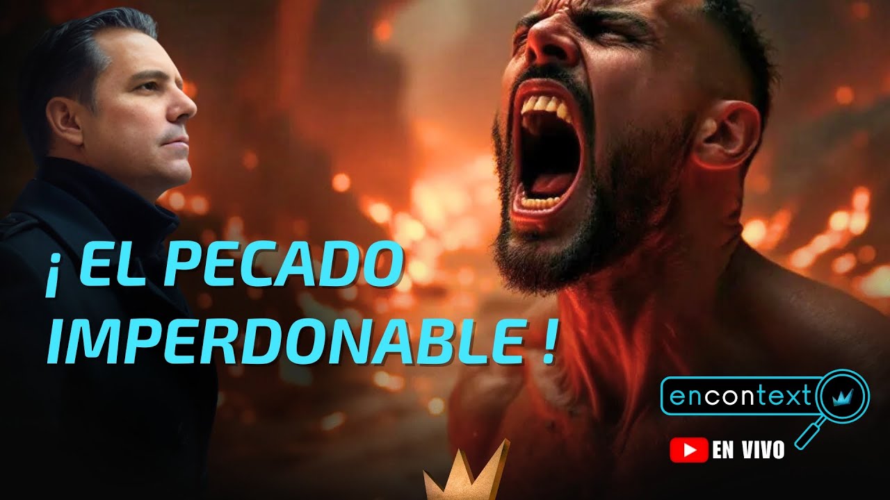 ¡ EL PECADO IMPERDONABLE ! | En ConteXto con Oliver Coronado