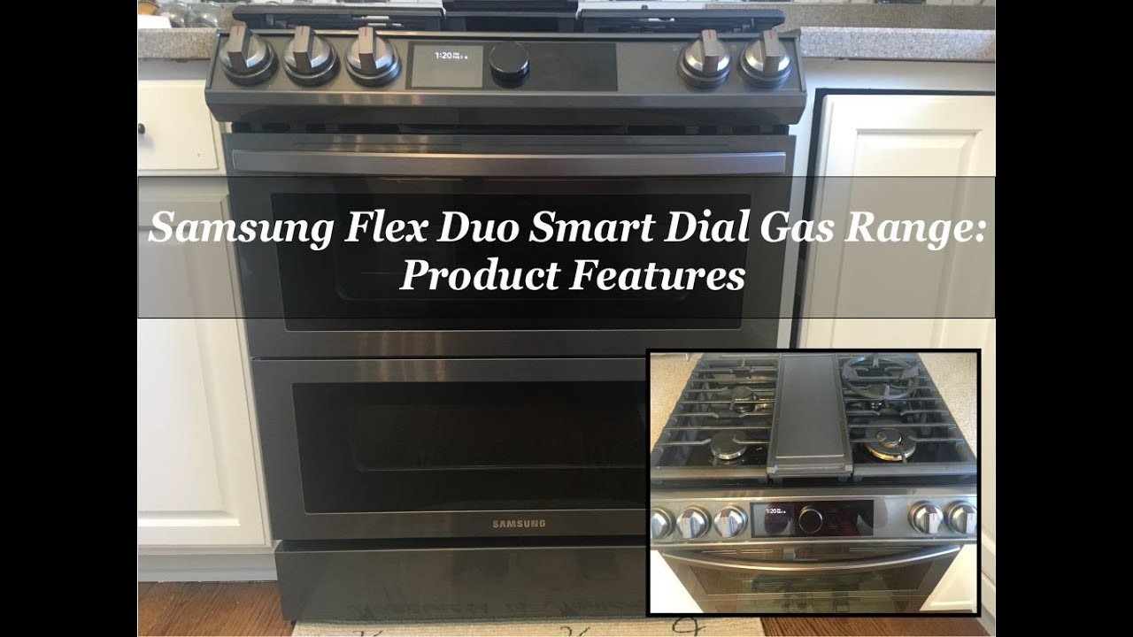 Samsung Flex Duo Smart Dial Gas Range|| Product Features|| Review|| The Spice Connection