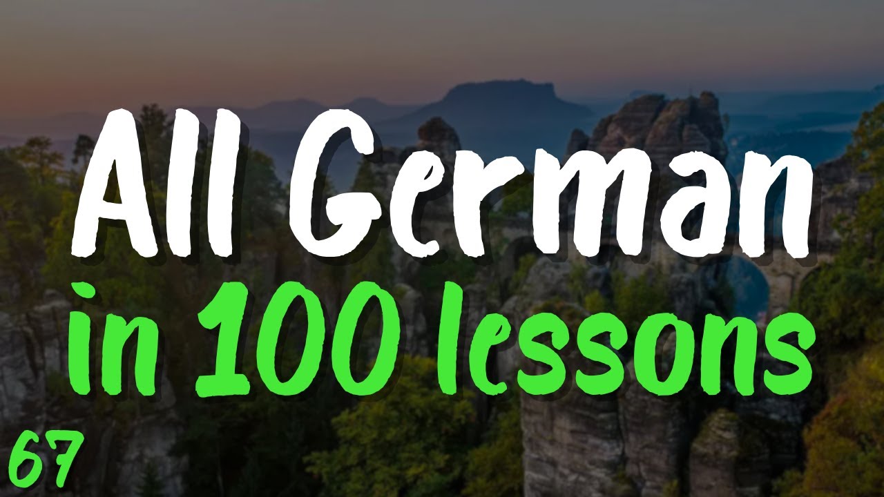 All German in 100 Lessons! 🇩🇪 Lesson 67: 20 Must-Know German Words & Phrases for Beginners