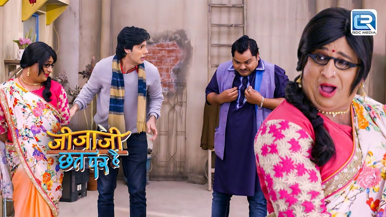 सेठ जी ने पिंटू भाभी की साड़ी क्यों पहनी है ? | Jijaji Chhat Par Hain | Full Episode 24