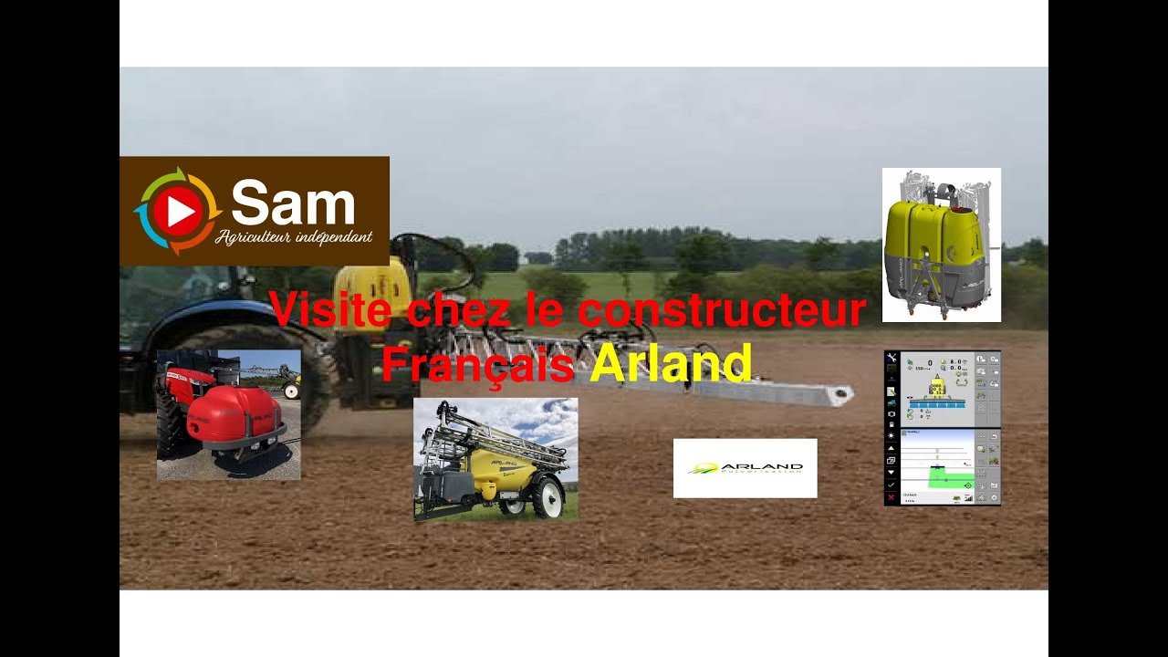 Pulvérisation : Visite de l'usine du constructeur Français ARLAND.
