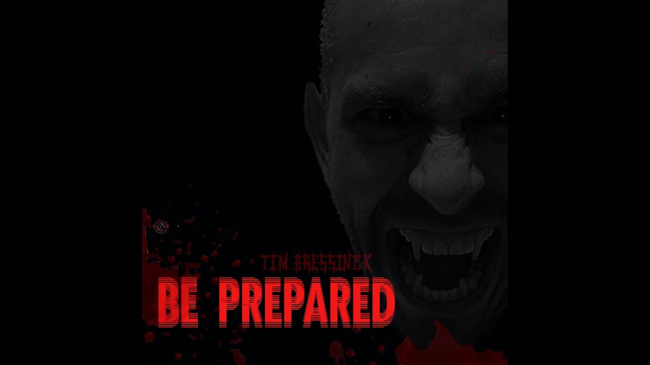 Teaser- Be Prepared (Seid Bereit) - Tim Bressinck
