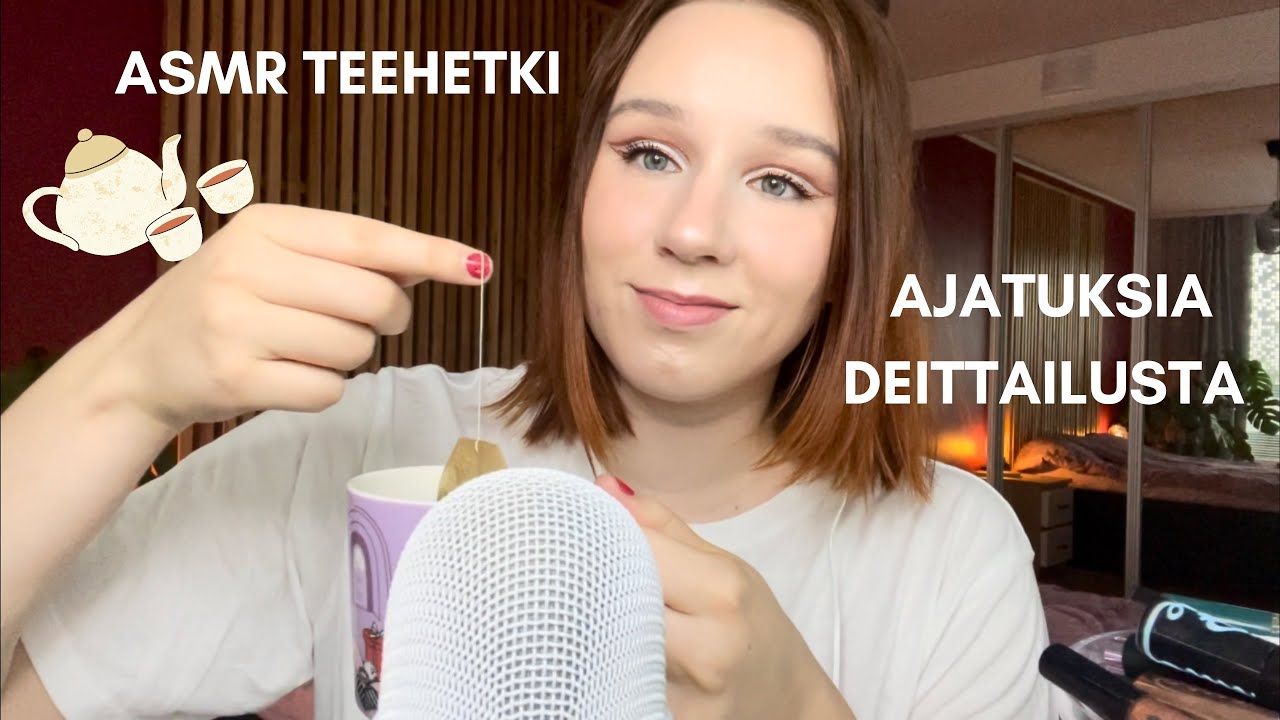 ASMR SUOMI Teehetki & Ajatuksia deittailusta 💕 Rapisevia ääniä ja höpöttelyä