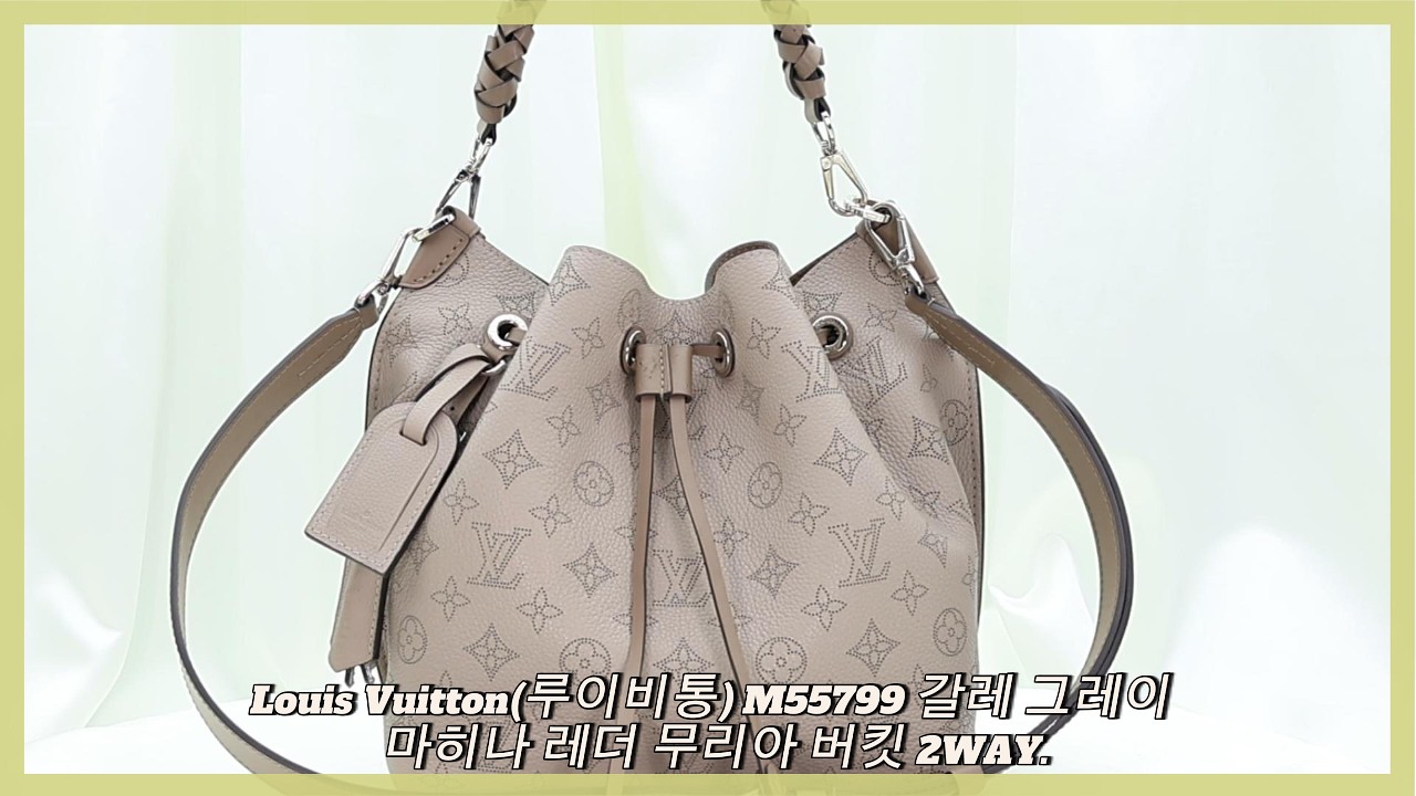 Louis Vuitton(루이비통) M55799 갈레 그레이 마히나 레더 무리아 버킷 2WAY