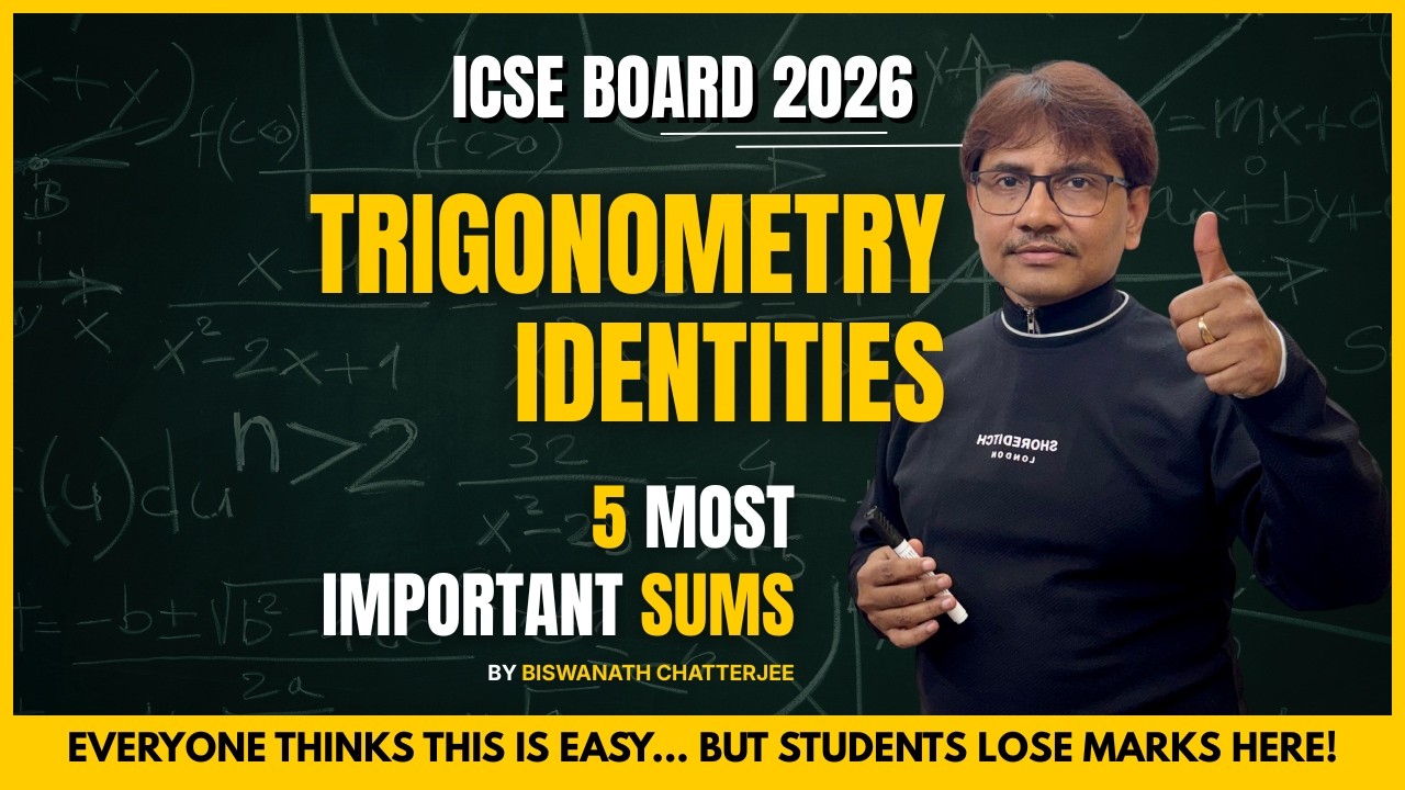 ICSE 2026 | Trigonometry Identities - 5 Must Do Sums