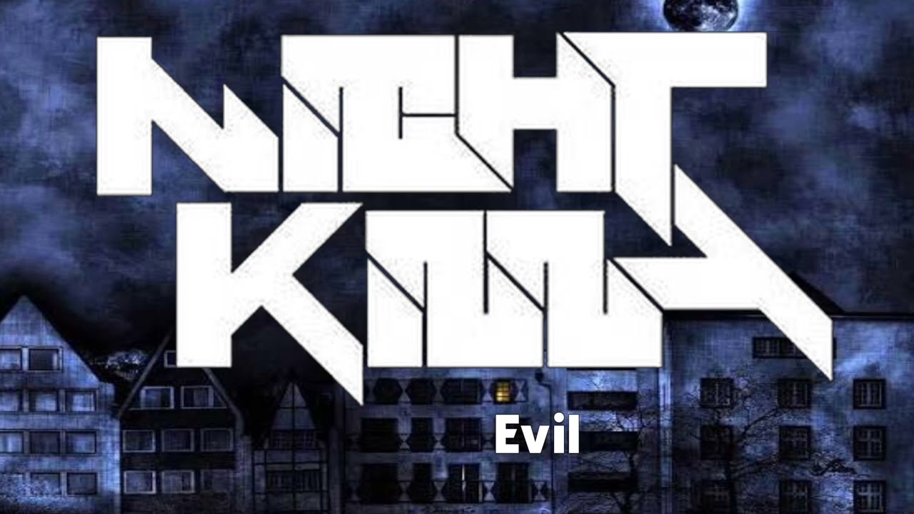 NIGHTkilla - Evil