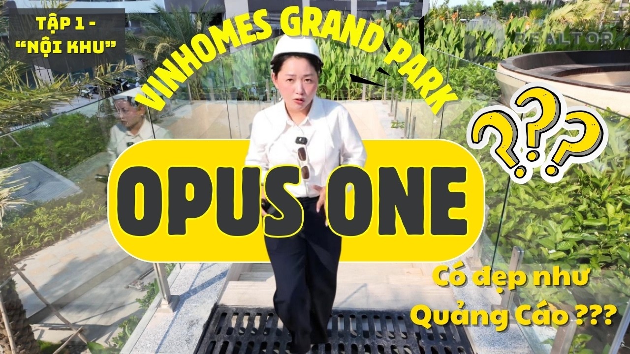 Opus One | Phân khu cao cấp nhất Vinhomes Grand Park chuẩn bị bàn giao 3/2026 
