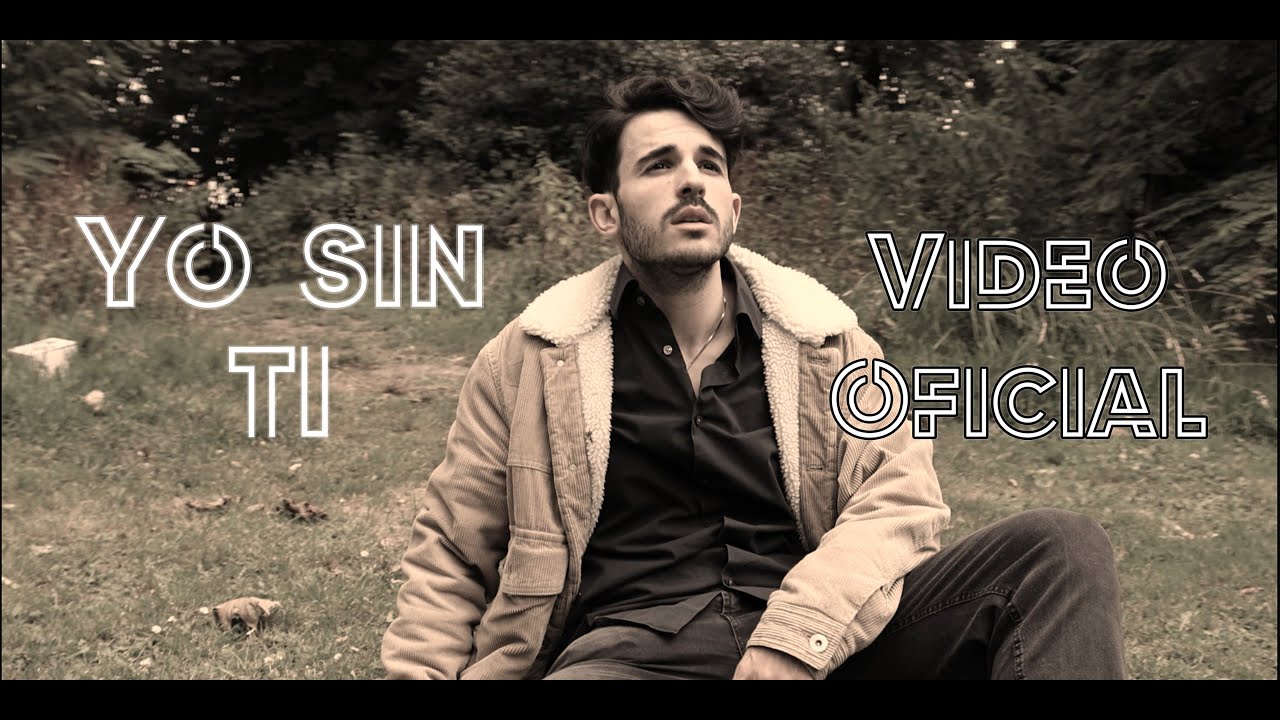 Yo sin ti - Official Video (4K)