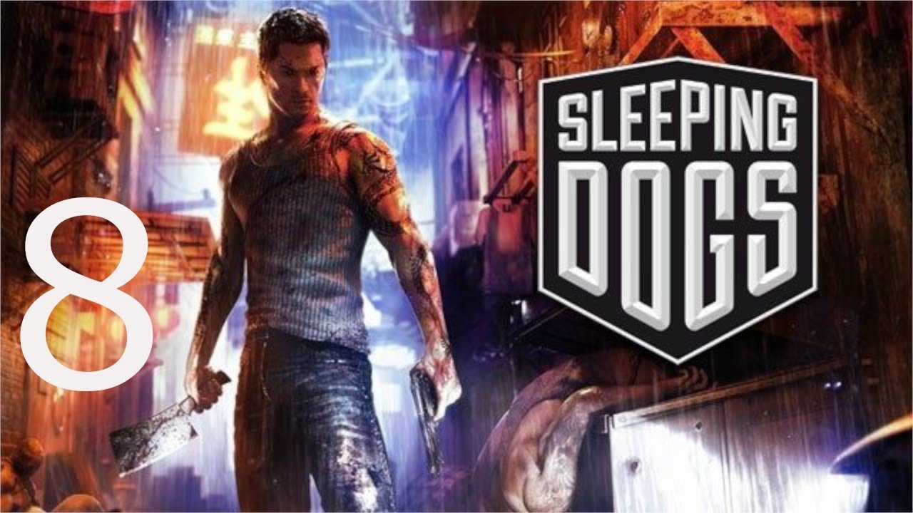 Sleeping Dogs Niezła Rozruba odc.8
