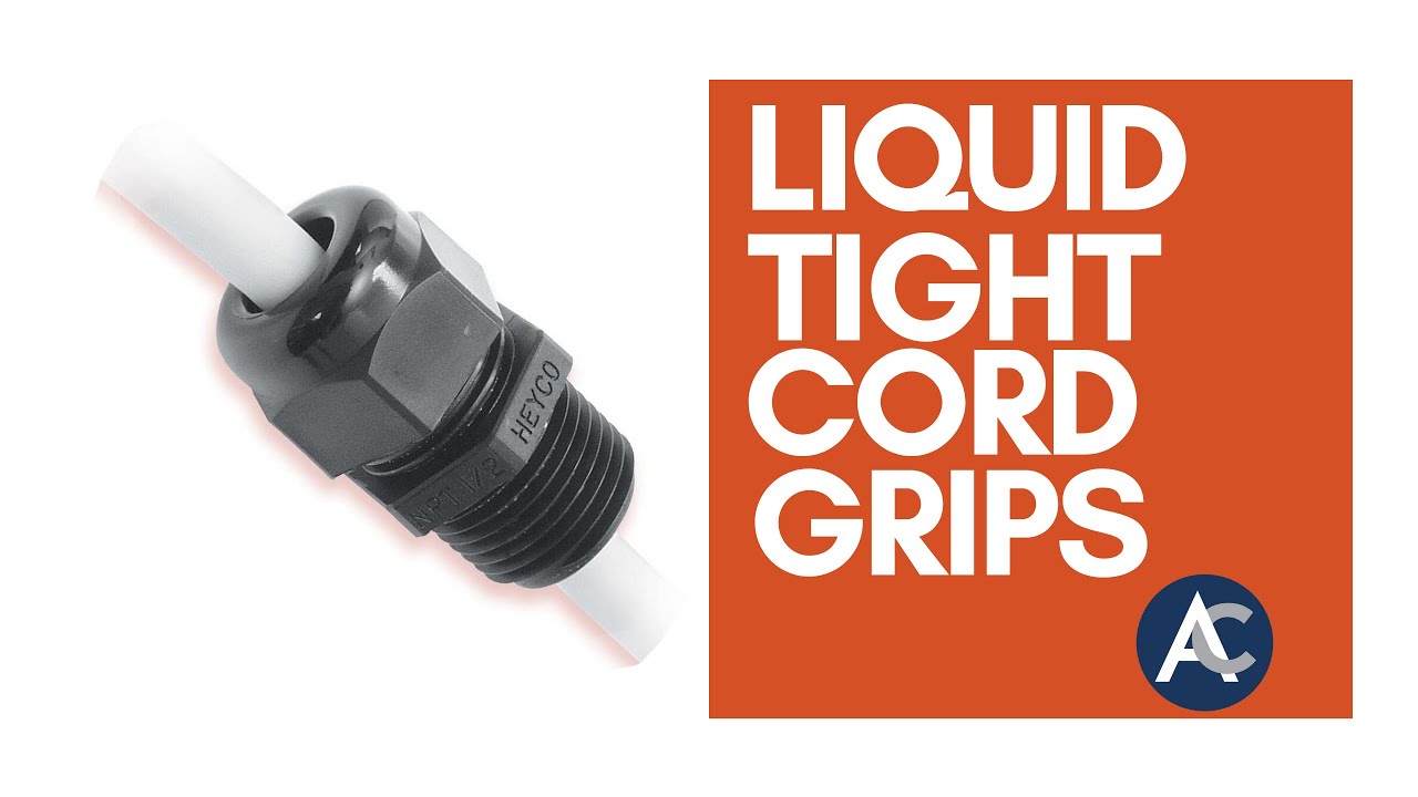 Heyco&reg; Liquid Tight Cordgrips Explained