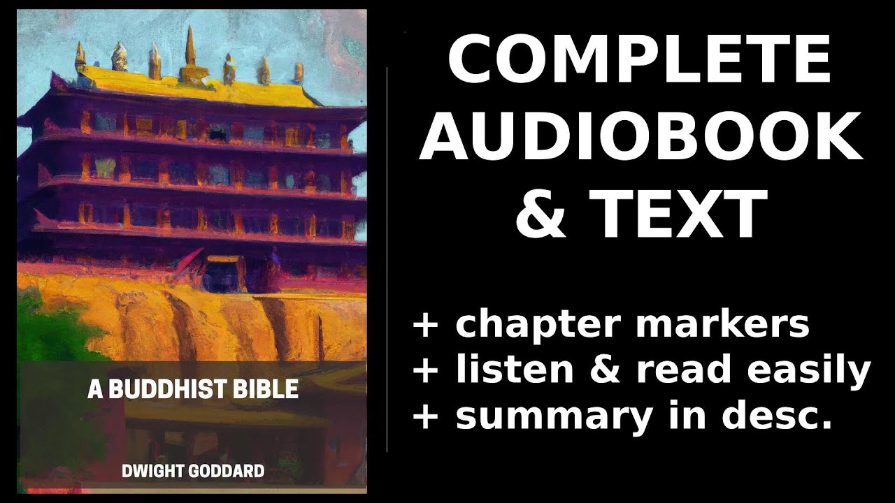 A Buddhist Bible 💛 By Dwight Goddard. FULL Audiobook
