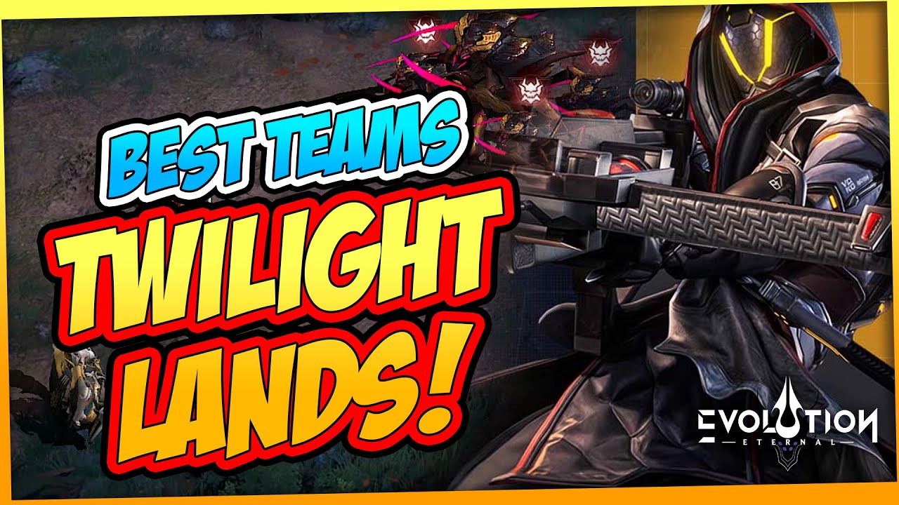 USING THE META TEAM FOR TWILIGHT LANDS! ETERNAL EVOLUTION