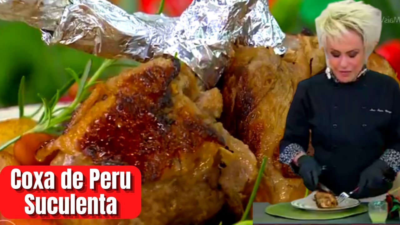 Coxa de Peru Suculenta Ana Maria Braga