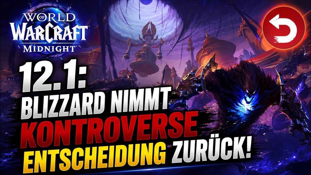 Blizzard nimmt KONTROVERSE ENTSCHEIDUNG in 12.1 zur&uuml;ck! +++ Nerf f&uuml;r schnelle Leveling-Methode!