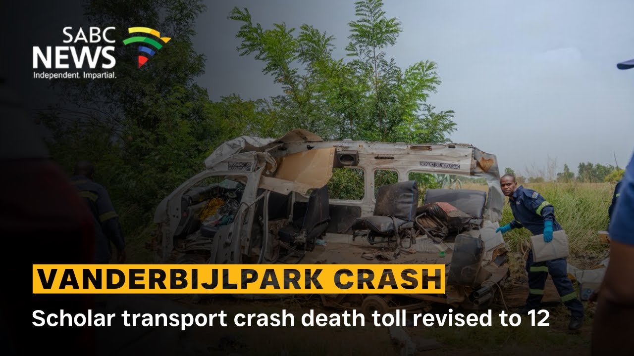 Vanderbijlpark crash | Scholar transport crash death toll revised to 12