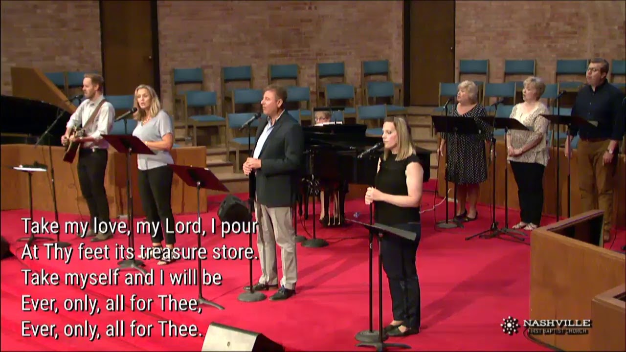 Nashville First Baptist Church Worship Service - July 12