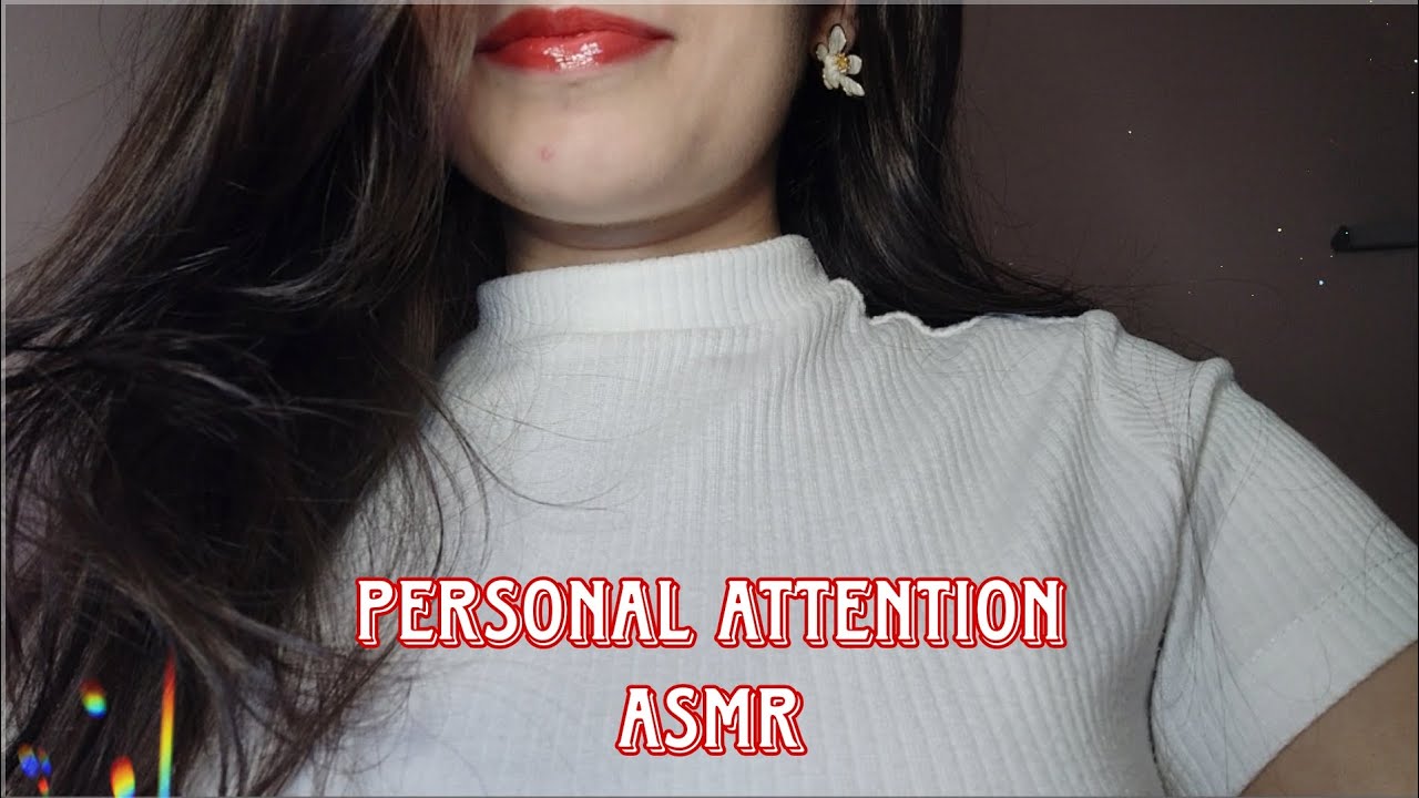 Hindi ASMR| Personal attention ASMR| Pause yourself for a moment