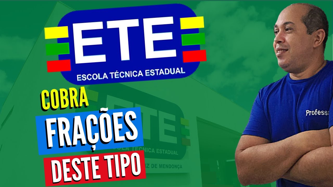 ETE PE 2022 -  FRAÇÕES DESTE TIPO TODO ANO CAI NAS PROVAS