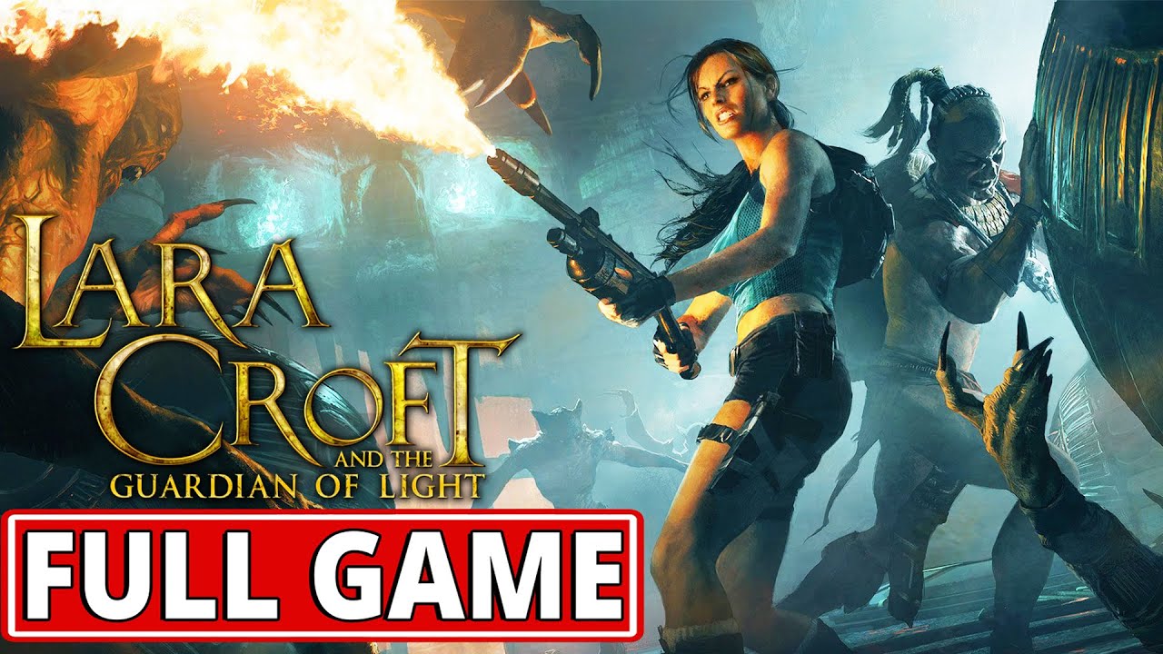 Lara Croft and the Guardian of Light - FULL GAME walkthrough | Longplay