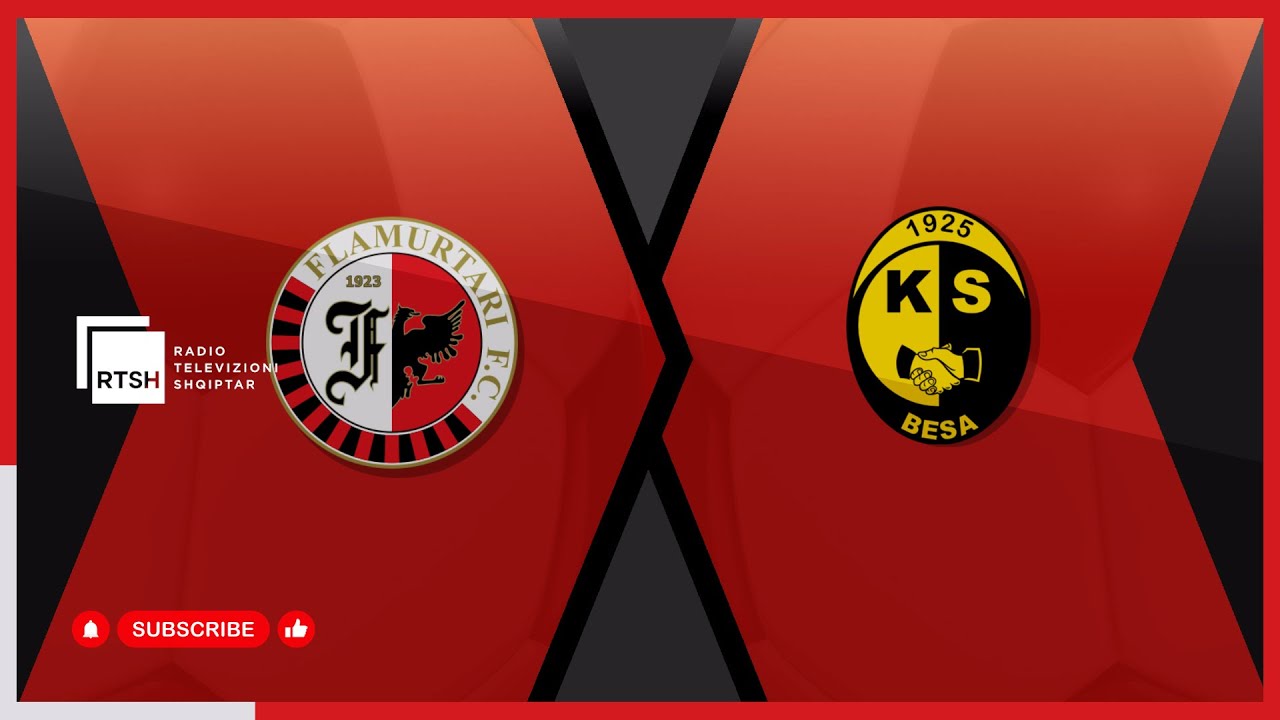 Flamurtari – Besa / Java 22 | Kategoria e Parë - Futboll | RTSH