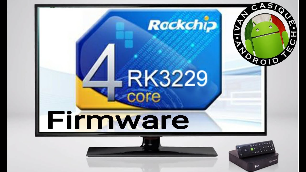 Firmware Universal para SmartBox RK3229