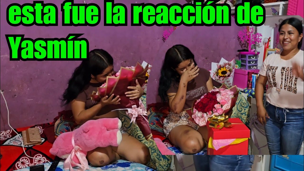 WOW 😱LLORANDO😭 RECIBIÓ LA TREMENDA SORPRESA YASMIN NO VAS A CREER COMO REACCIONO 