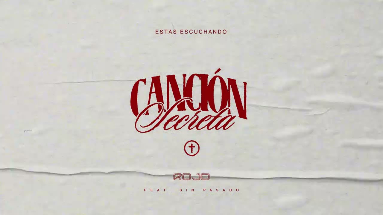 Rojo - Canci&oacute;n Secreta (ft. Sin Pasado) [Visualizer]