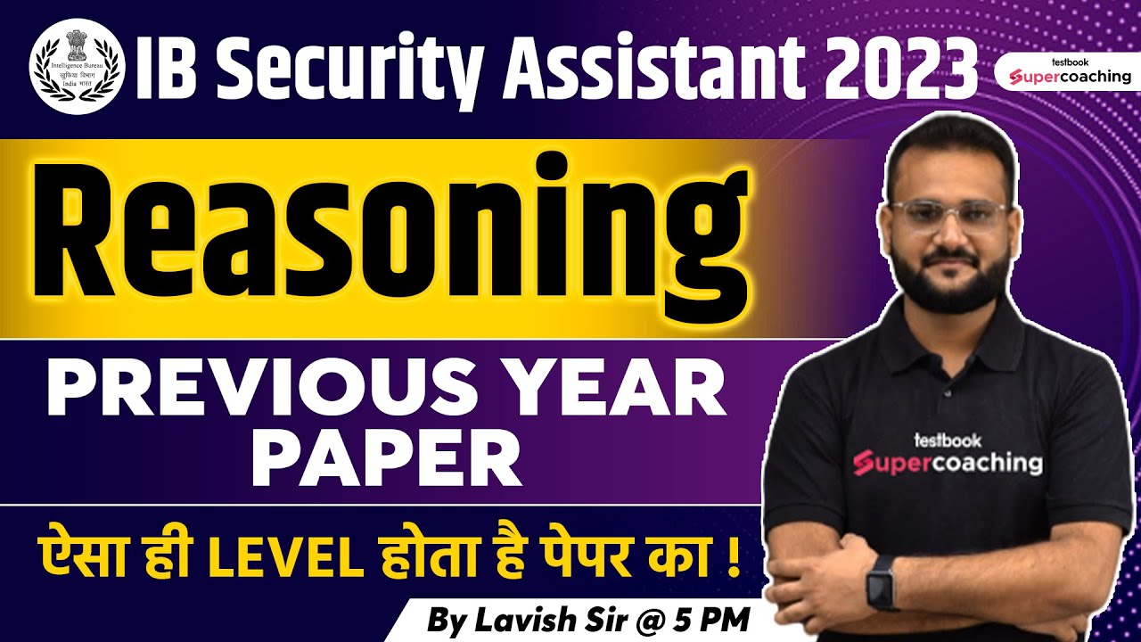 IB Security Assistant Previous Year Paper | Reasoning | IB MTS Reasoning Solved Paper | Lavish Sir