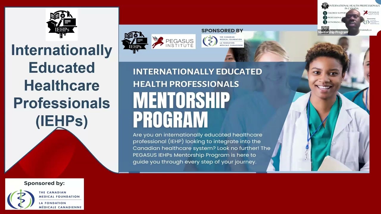 Mentorship and Financial Support for IEHPs Navigating the Canadian Healthcare System