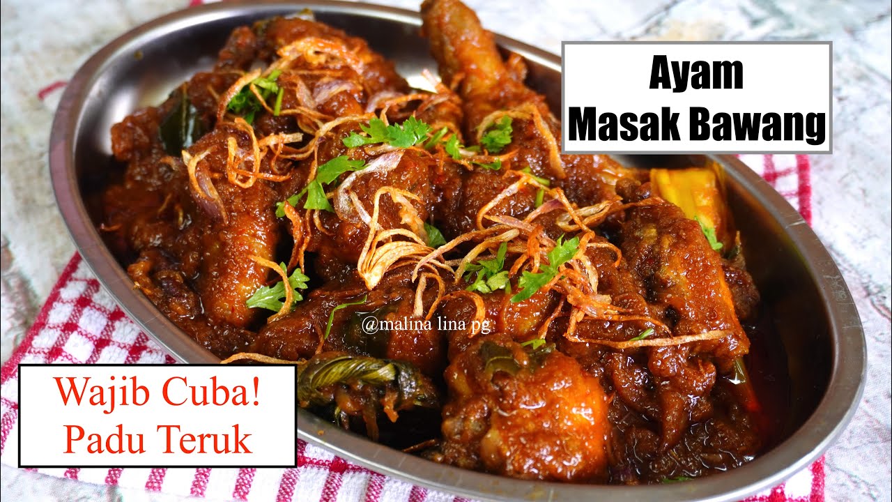 cara buat ayam masak bawang sedap & mudah setanding restoran mamak by malina lina pg | resepi ayam