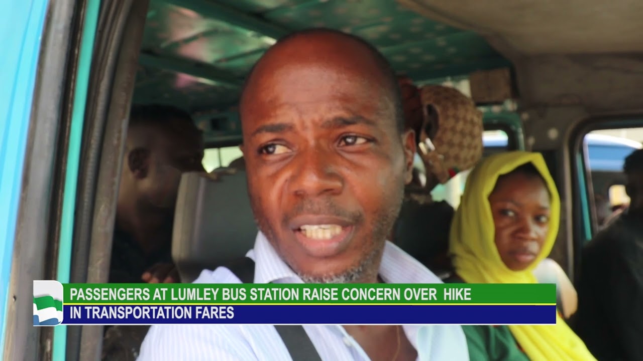UPSURGE OF TRANSPORTATION FARE IN SIERRA LEONE